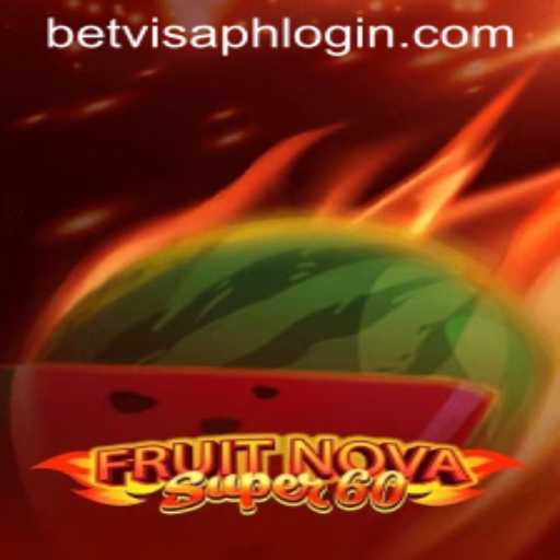 Discover the Thrills of FruitNovaSuper60: A Gaming Journey