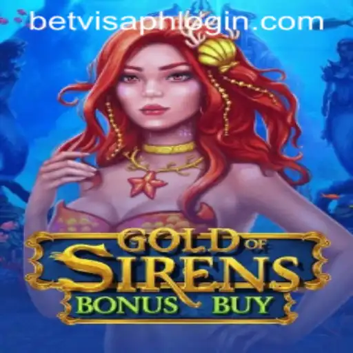 Exploring the Thrills of GoldofSirensBonusBuy