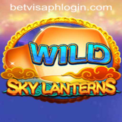 Discovering the World of SkyLanterns and Navigating BetVisa PH Login