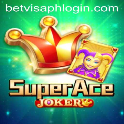 An In-Depth Look at SuperAceJoker and BetVisa PH Login